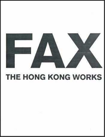 FAX: The Hong Kong Works